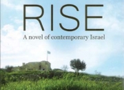 Rise: A Novel of Contemporary Israel - A Review