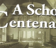 A School Centenary